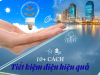 10+ Cách tiết kiệm điện hiệu quả giúp giảm hóa đơn hàng tháng
