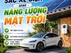 Sạc xe điện bằng năng lượng mặt trời - Giải pháp tiết kiệm 2026