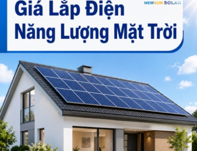 Giá Lắp Điện Năng Lượng Mặt Trời Cho Hộ Gia Đình Mới Nhất 2026