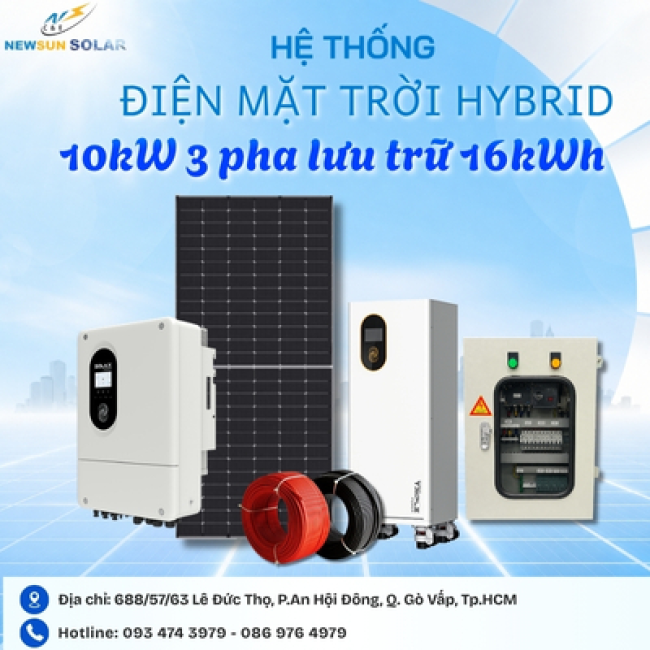 Giá Lắp Hệ Điện Mặt Trời Hybrid 10kW 3 Pha Lưu Trữ 16kWh, Tiết Kiệm 5 - 6 Triệu/Tháng